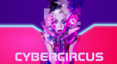 CyberCircus Festival 2020